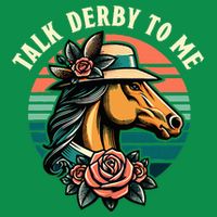 Talk Derby To Me Funny Racing Horse T-Shirt