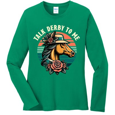 Talk Derby To Me Funny Racing Horse Ladies Long Sleeve Shirt