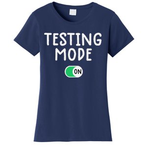 Test Day Teacher Testing Day Funny Teacher Tee Women's T-Shirt