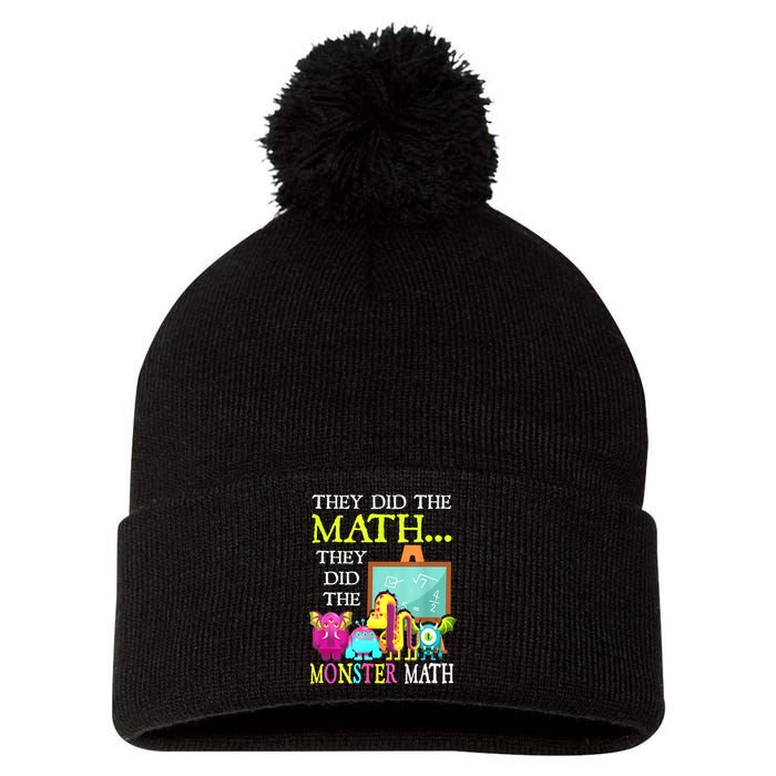 They Did The Math They Did The Monster Math Funny Halloween Pom Pom 12in Knit Beanie