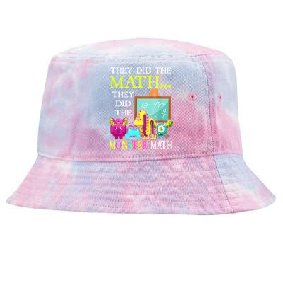 They Did The Math They Did The Monster Math Funny Halloween Tie-Dyed Bucket Hat