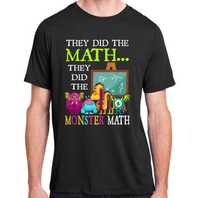 They Did The Math They Did The Monster Math Funny Halloween Adult ChromaSoft Performance T-Shirt