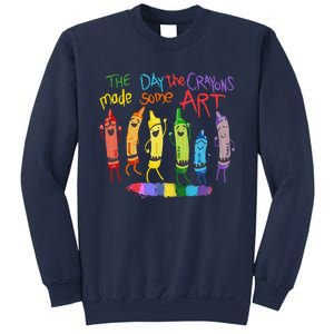 The Day The Crayons Made Some Art Teacher Art Sweatshirt