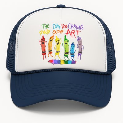 The Day The Crayons Made Some Art Teacher Art Trucker Hat