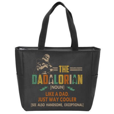 The Dadalorian This Is The Way Definition Father's Day Zip Tote Bag