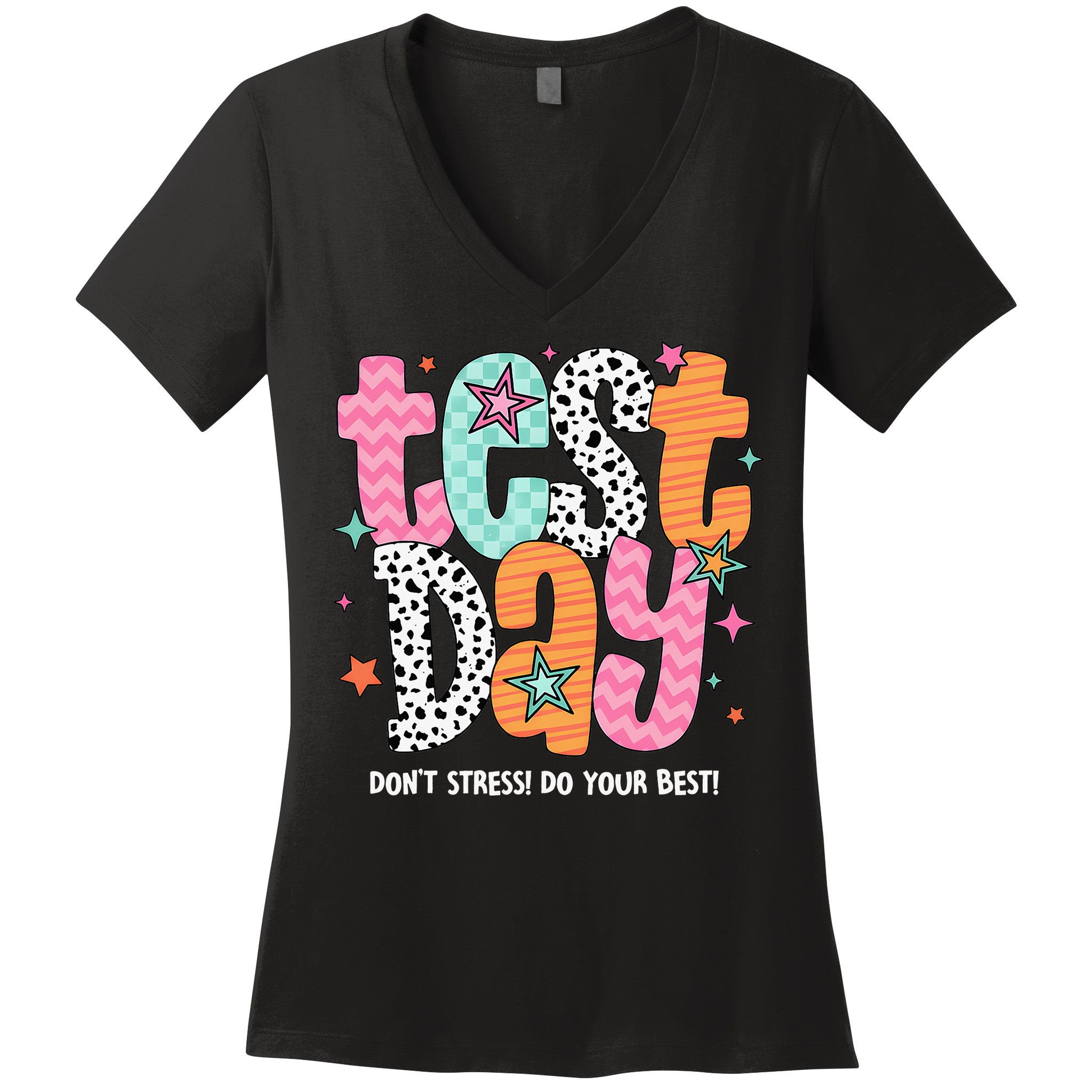 Test Day Teacher Rock The Test Don't Stress Do Your Best Women's V-Neck T-Shirt