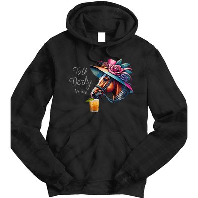 Talk Derby To Me Racing Horse Tie Dye Hoodie