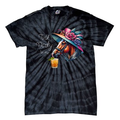 Talk Derby To Me Racing Horse Tie-Dye T-Shirt