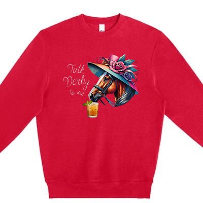 Talk Derby To Me Racing Horse Premium Crewneck Sweatshirt