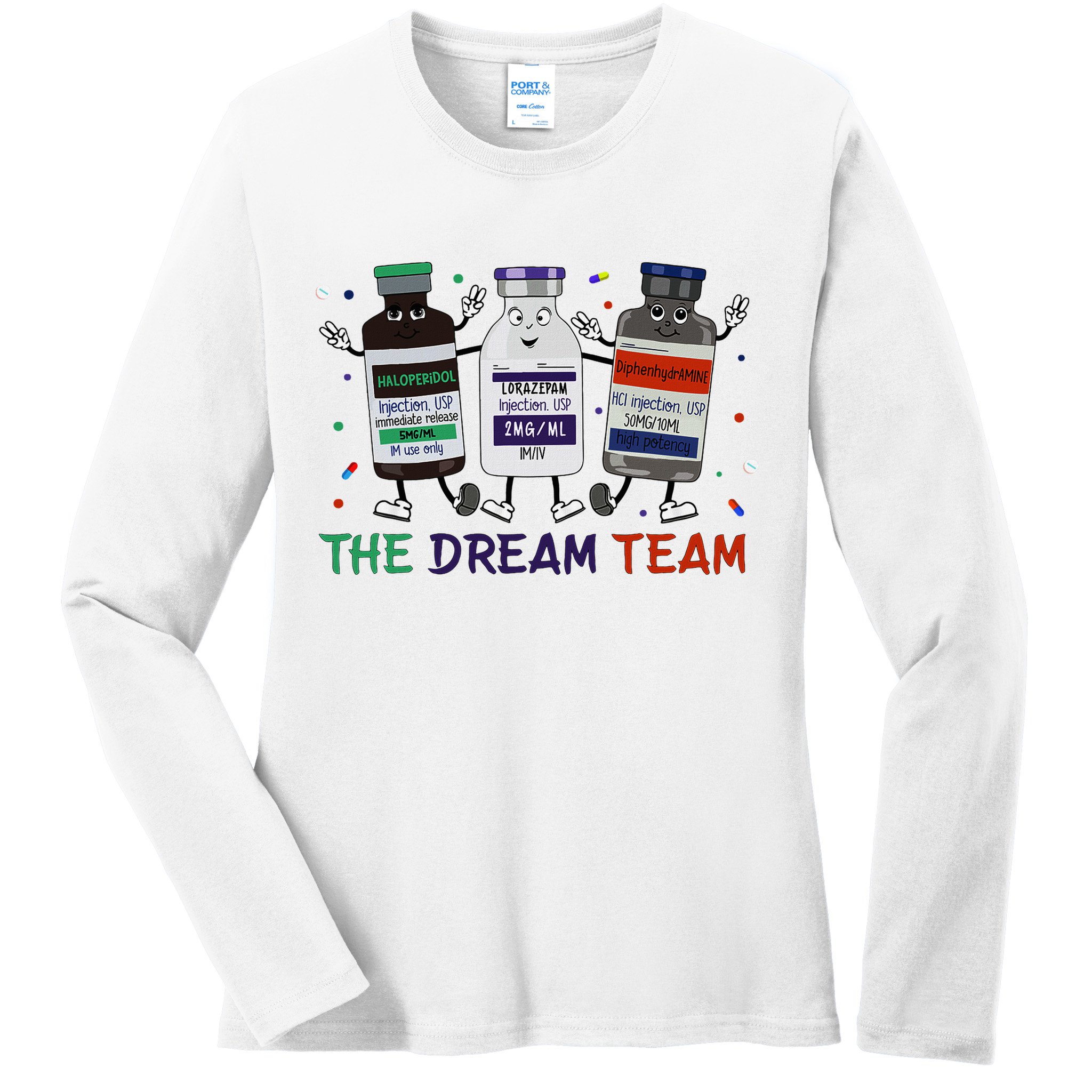 The Dream Team Retro Groovy B52 Nurse Medical Nursing Psych Ladies Long Sleeve Shirt