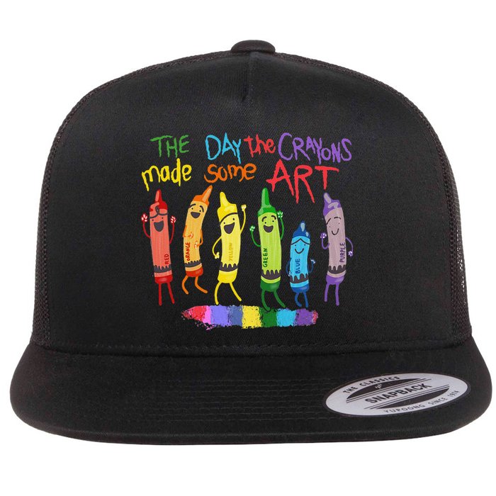 The Day The Crayons Made Some ART Teacher Art Flat Bill Trucker Hat