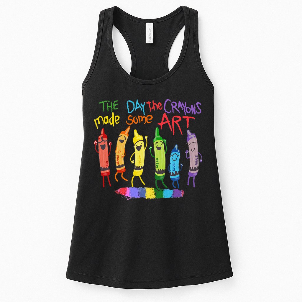 The Day The Crayons Made Some ART Teacher Art Womens Tank Top