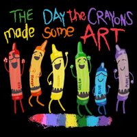 The Day The Crayons Made Some ART Teacher Art Toddler Sweatshirt