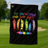The Day The Crayons Made Some ART Teacher Art Golf Towel