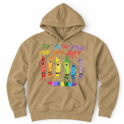 The Day The Crayons Made Some ART Teacher Art Hoodie