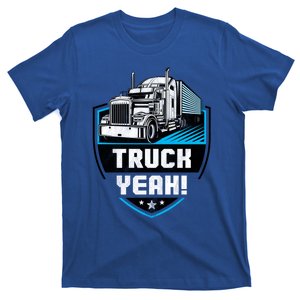 Truckers Distressed Truck Yeah! Gift T-Shirt