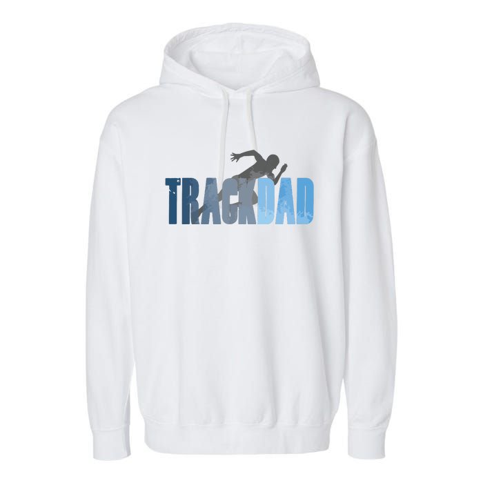 Track Dad Track Field Runner Cross Country Running Father Garment-Dyed Fleece Hoodie