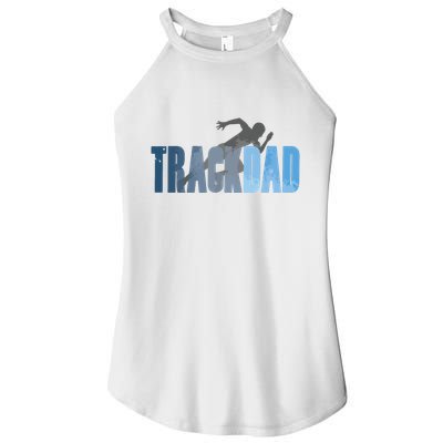 Track Dad Track Field Runner Cross Country Running Father Women's Perfect Tri Rocker Tank