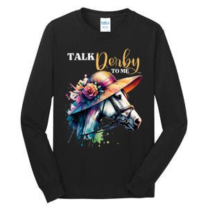 Talk Derby To Me Funny Racing Horse Tall Long Sleeve T-Shirt