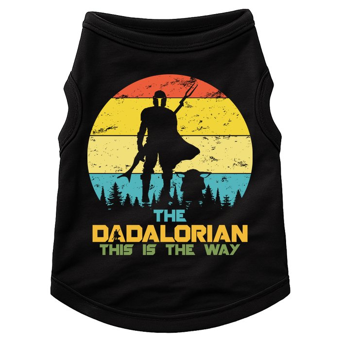 The Dadalorian This Is The Way Funny Dad Movie Spoof Doggie Tank
