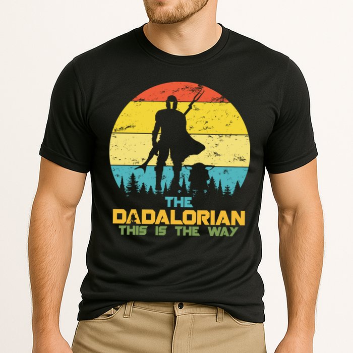 The Dadalorian This Is The Way Funny Dad Movie Spoof Performance Shirt