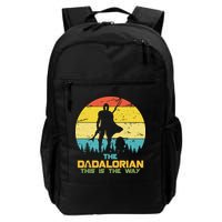 The Dadalorian This Is The Way Funny Dad Movie Spoof Backpack