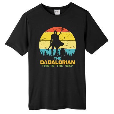 The Dadalorian This Is The Way Funny Dad Movie Spoof Tall Fusion ChromaSoft Performance T-Shirt