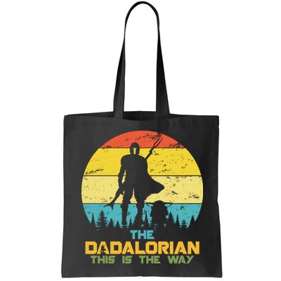 The Dadalorian This Is The Way Funny Dad Movie Spoof Bag