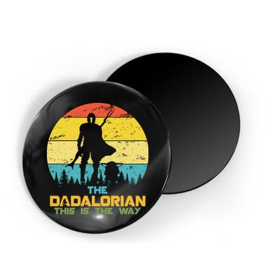 The Dadalorian This Is The Way Funny Dad Movie Spoof Magnet