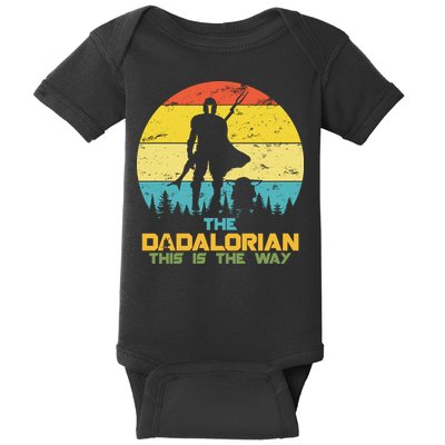 The Dadalorian This Is The Way Funny Dad Movie Spoof Baby Bodysuit