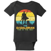 The Dadalorian This Is The Way Funny Dad Movie Spoof Baby Bodysuit