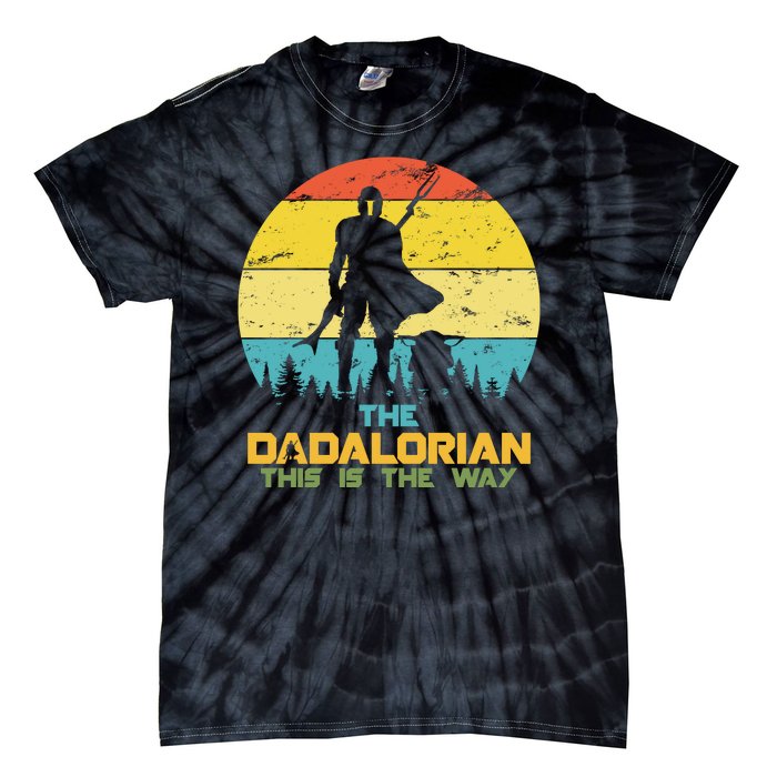 The Dadalorian This Is The Way Funny Dad Movie Spoof Tie-Dye T-Shirt