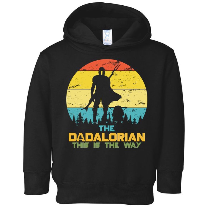 The Dadalorian This Is The Way Funny Dad Movie Spoof Toddler Hoodie