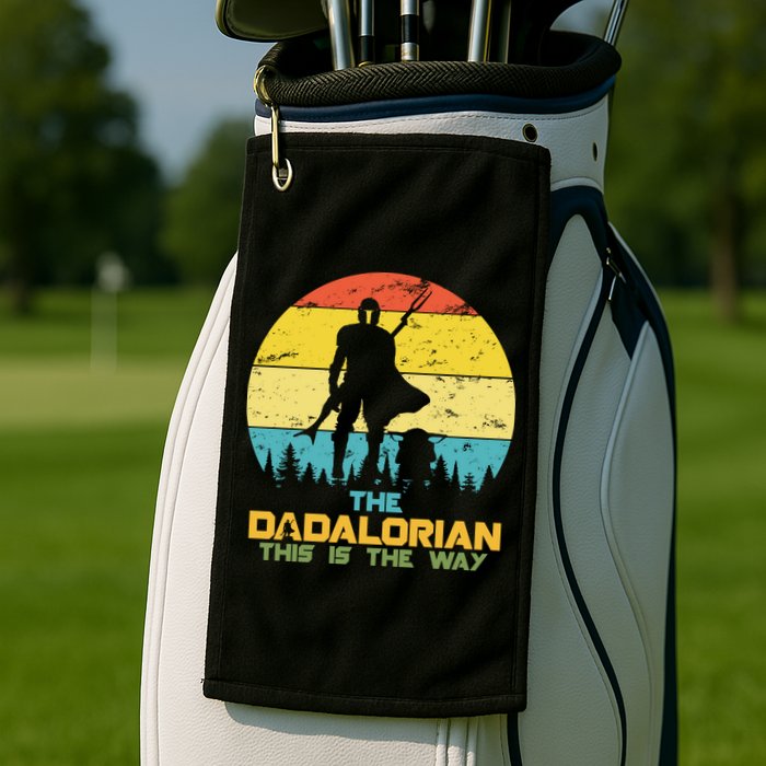 The Dadalorian This Is The Way Funny Dad Movie Spoof Golf Towel