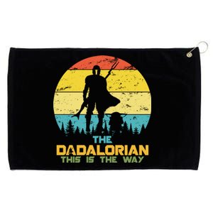 The Dadalorian This Is The Way Funny Dad Movie Spoof Grommeted Golf Towel