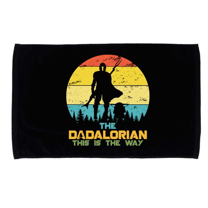 The Dadalorian This Is The Way Funny Dad Movie Spoof Microfiber Hand Towel