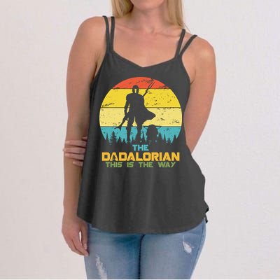 The Dadalorian This Is The Way Funny Dad Movie Spoof Women's Strappy Tank