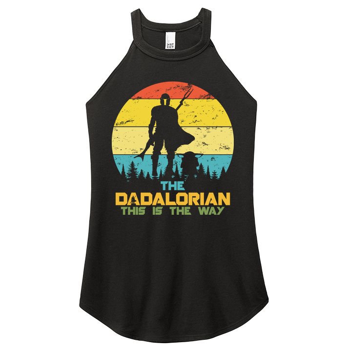The Dadalorian This Is The Way Funny Dad Movie Spoof Women's Perfect Tri Rocker Tank