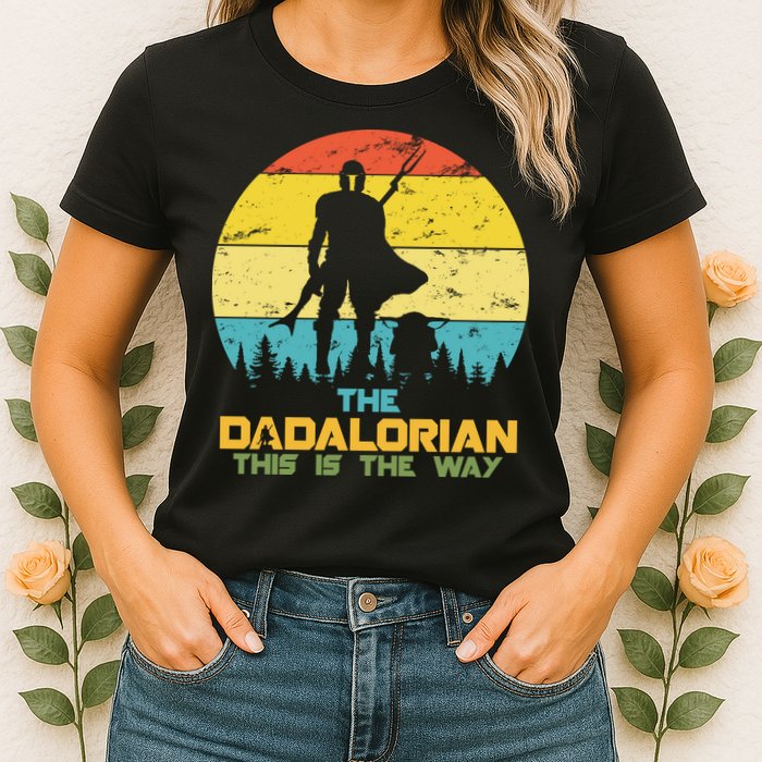 The Dadalorian This Is The Way Funny Dad Movie Spoof Womens T-Shirt
