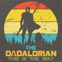 The Dadalorian This Is The Way Funny Dad Movie Spoof Cotton Canvas Backpack