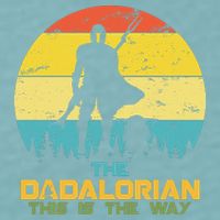 The Dadalorian This Is The Way Funny Dad Movie Spoof Sueded Cloud Jersey T-Shirt