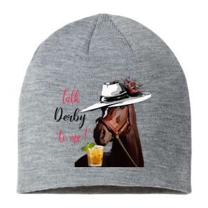 Talk Derby To Me Horse Racing Funny Derby Day Horse Lover Sustainable Beanie