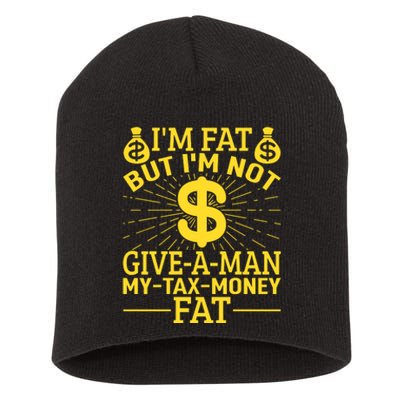 Tax Day T Short Acrylic Beanie