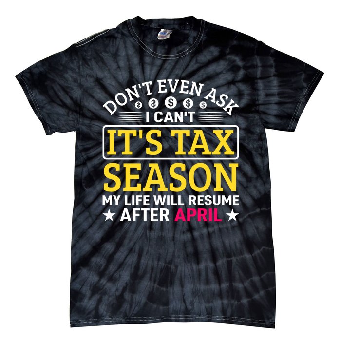 Tax Day T Tie-Dye T-Shirt