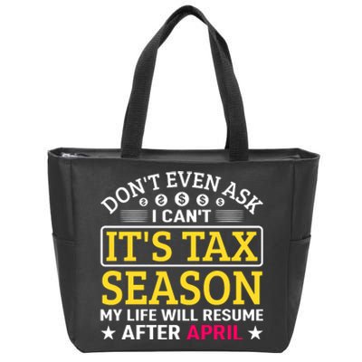 Tax Day T Zip Tote Bag