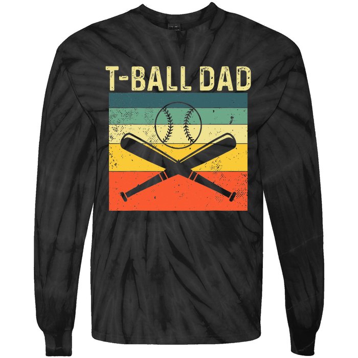 TBall Dad TeeBall Dad Tee Fathers Day Baseball Dad Tie-Dye Long Sleeve Shirt