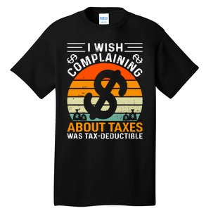 Tax Day T Tall T-Shirt