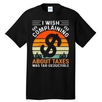 Tax Day T Tall T-Shirt