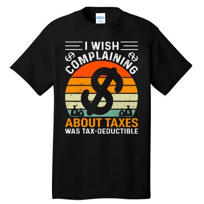 Tax Day T Tall T-Shirt