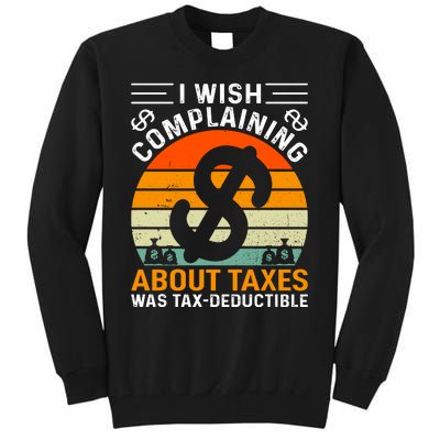 Tax Day T Tall Sweatshirt